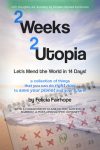Featured Review: 2 WEEKS 2 UTOPIA